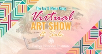 2021 Jay and Mona Kang Virtual Art Show