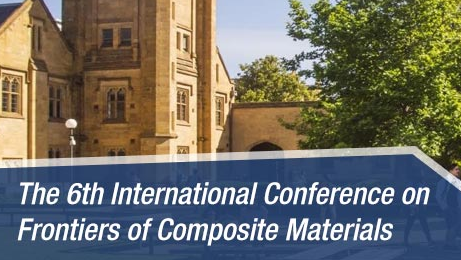 2021 6th International Conference on Frontiers of Composite Materials (ICFCM 2021), Melbourne, Australia