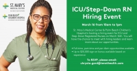 ICU and Step-Down RN Hiring Event - 3/16