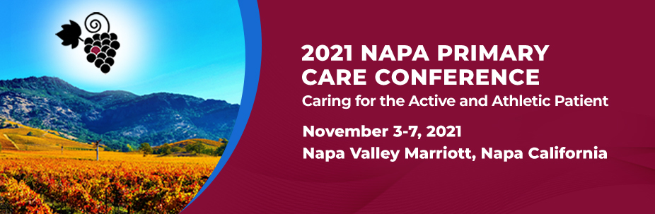 2021 Napa Primary Care Conference, Napa, CA, Napa, California, United States
