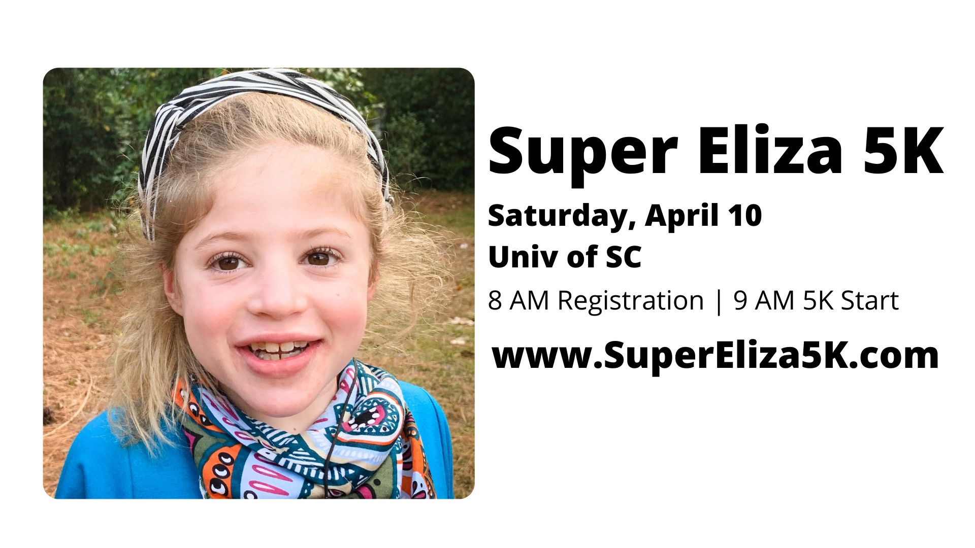 Super Eliza 5K on 4/10 at USC, Columbia, South Carolina, United States