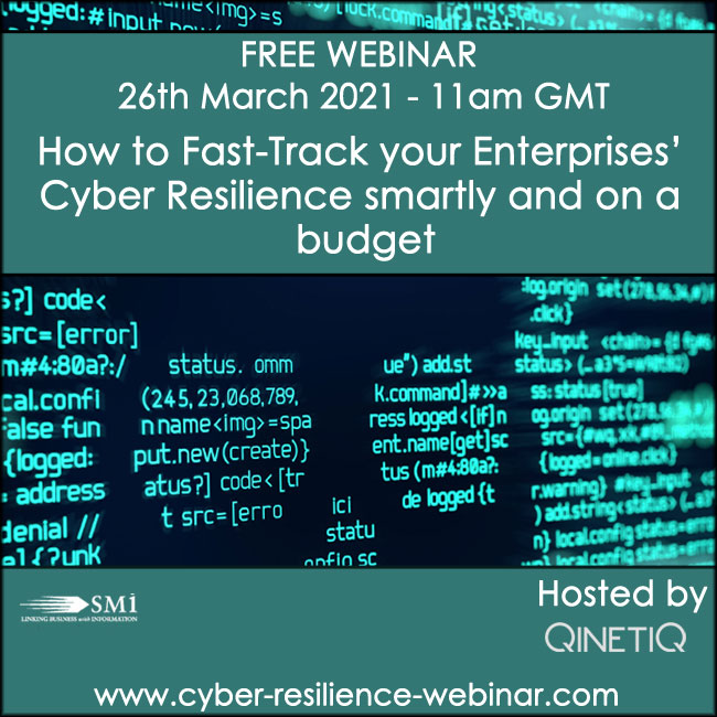 How to Fast-Track Your Enterprises’ Cyber Resilience Smartly and on a Budget (free webinar), Virtual (Online), London, United Kingdom