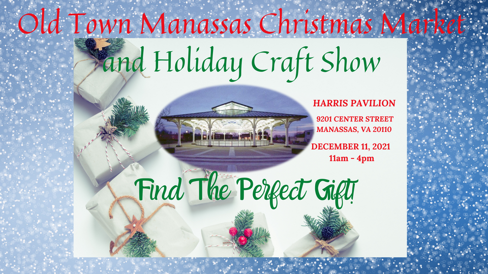 Old Town Manassas Christmas Market and Holiday Craft Show, Manassas City, Virginia, United States