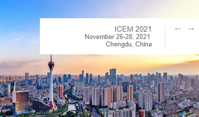 2021 3rd International Conference on Engineering Materials (ICEM 2021), Chengdu, China