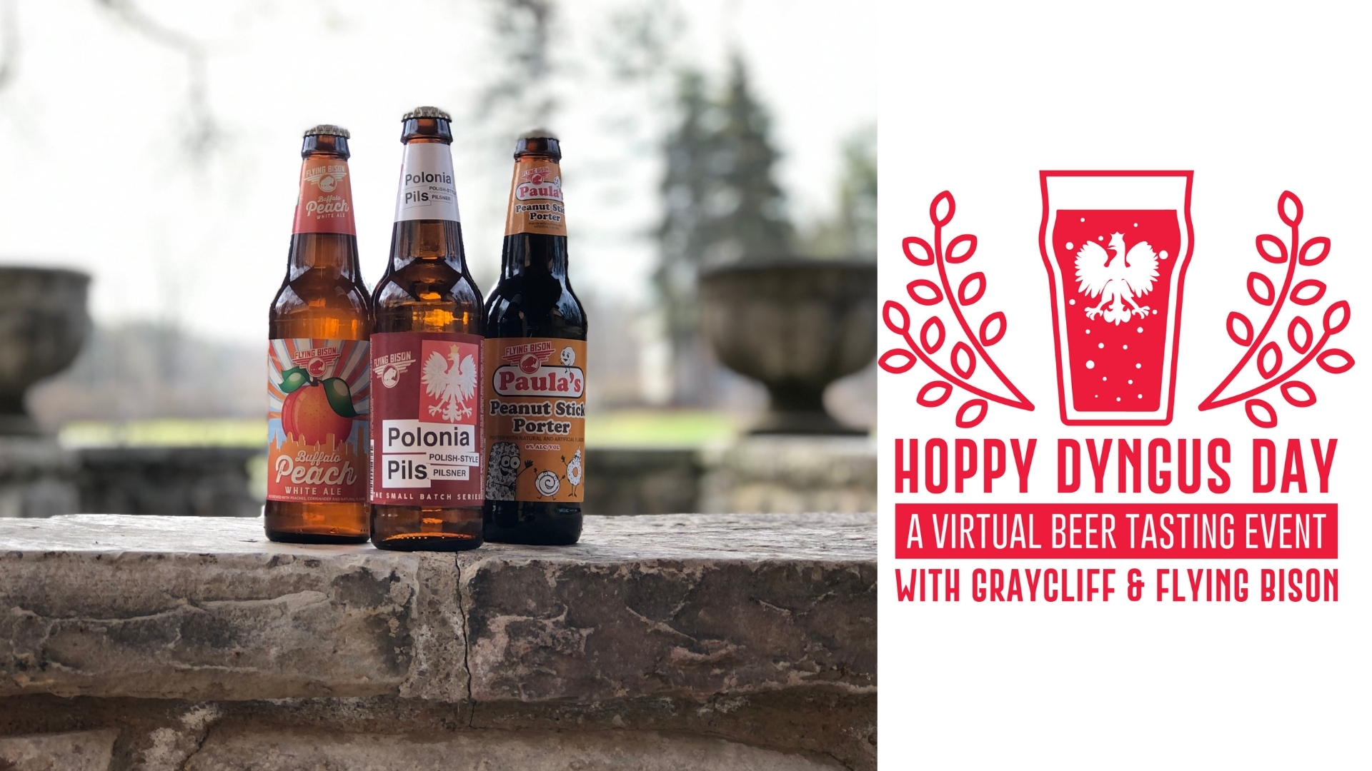 Hoppy Dyngus Day: A Virtual Beer Tasting Event With Graycliff and Flying Bison, Buffalo, New York, United States