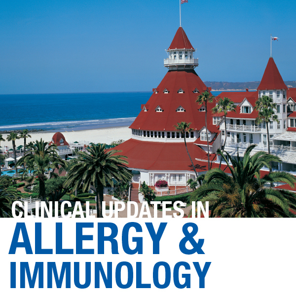 Clinical Updates in Allergy and Immunology 2021, Coronado, California, United States