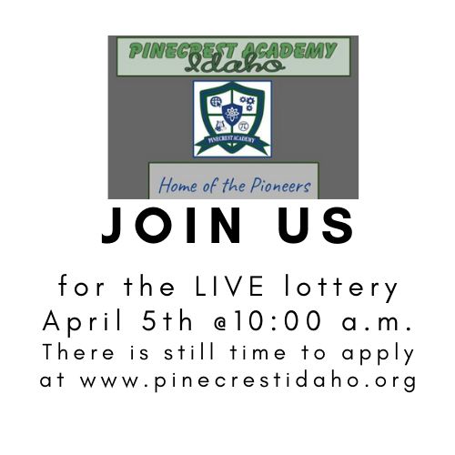 Pinecrest Academy of Idaho Live Enrollment Lottery, Virtual Event, United States