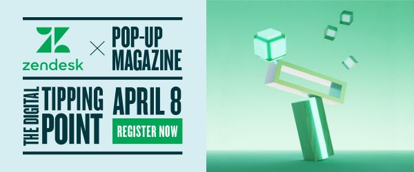 Zendesk x Pop-Up Magazine: Digital Tipping Point, Online, United States