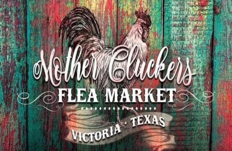 Mother Cluckers Flea Market, Victoria, Texas, United States
