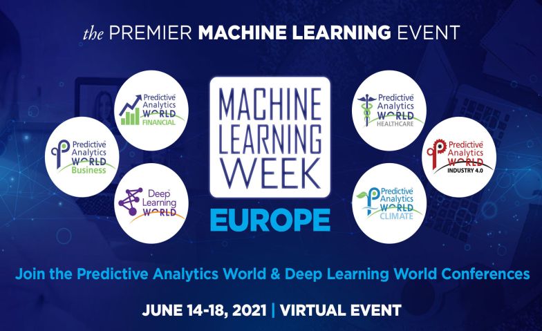Machine Learning Week Europe 2021 - Livestream, Virtual, Germany