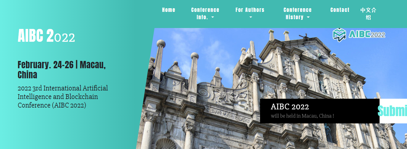 2022 3rd International Artificial Intelligence and Blockchain Conference (AIBC 2022), Macau, China