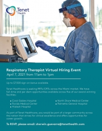Respiratory Therapist Virtual Hiring Event on 4/7 - Up to $7.5K Sign-on Bonus | Tenet Healthcare