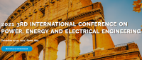 2021 3rd International Conference on Power, Energy and Electrical Engineering (PEEE 2021)