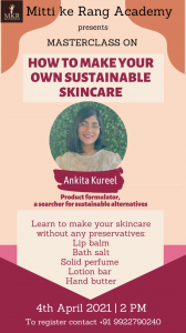 Masterclass on - How to make your own sustainable skin care