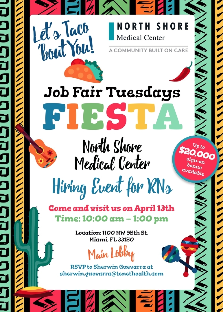 RN Hiring Event – Taco 'Bout You! Tuesday – on 4/13 | North Shore Medical Center, Miami, Florida, United States