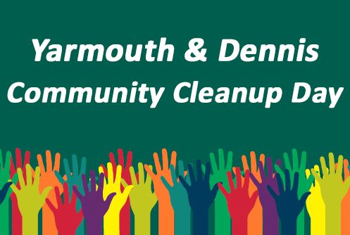 Yarmouth and Dennis Community Cleanup Day, Yarmouth, Massachusetts, United States