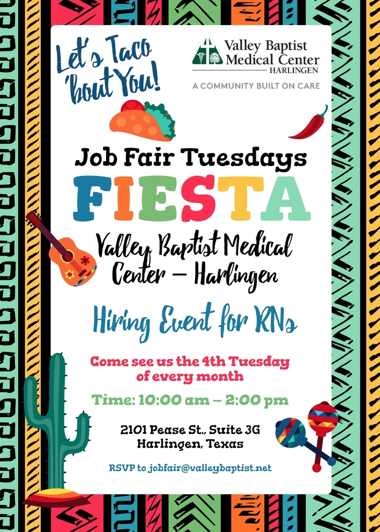 RN Hiring Event - Taco 'Bout You! Tuesday - on 4/27 | Valley Baptist Medical Center, Harlingen, Harlingen, Texas, United States