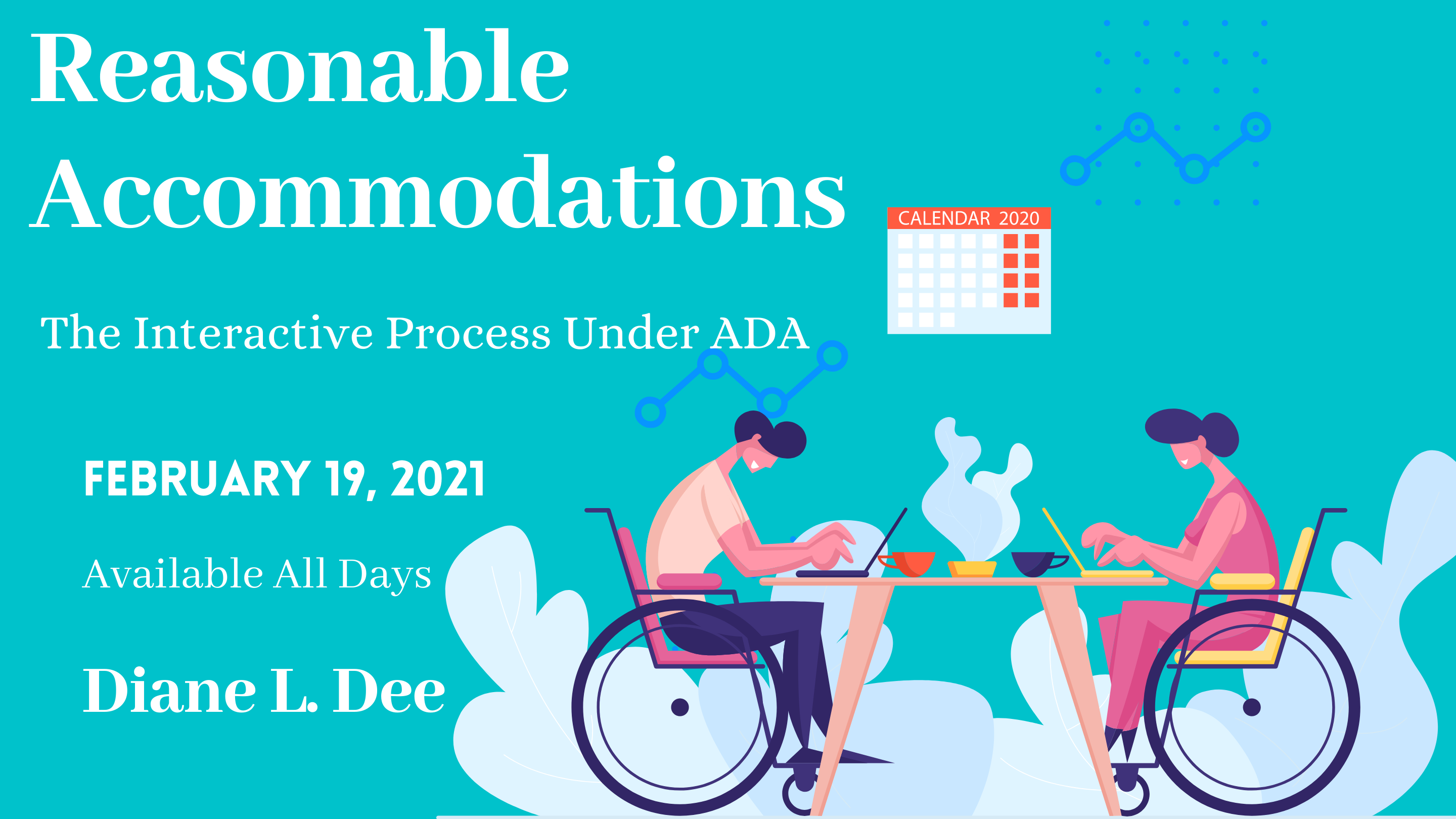 2021 Update on Reasonable Accommodations and the Interactive Process Under ADA, Claymont, Delaware, United States
