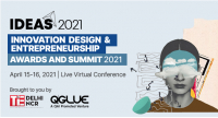 IDEAS 2021 Innovation Design and Entrepreneurship Awards and Summit