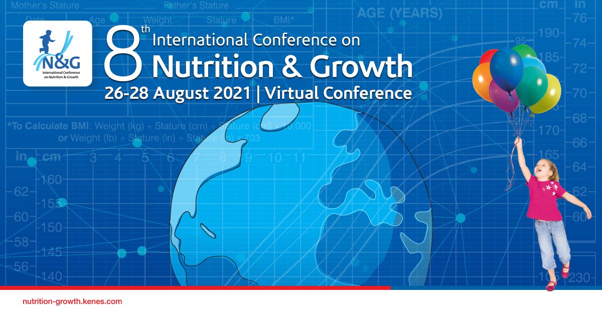 8th International Conference on Nutrition and Growth | N&G 2021, Online, Portugal