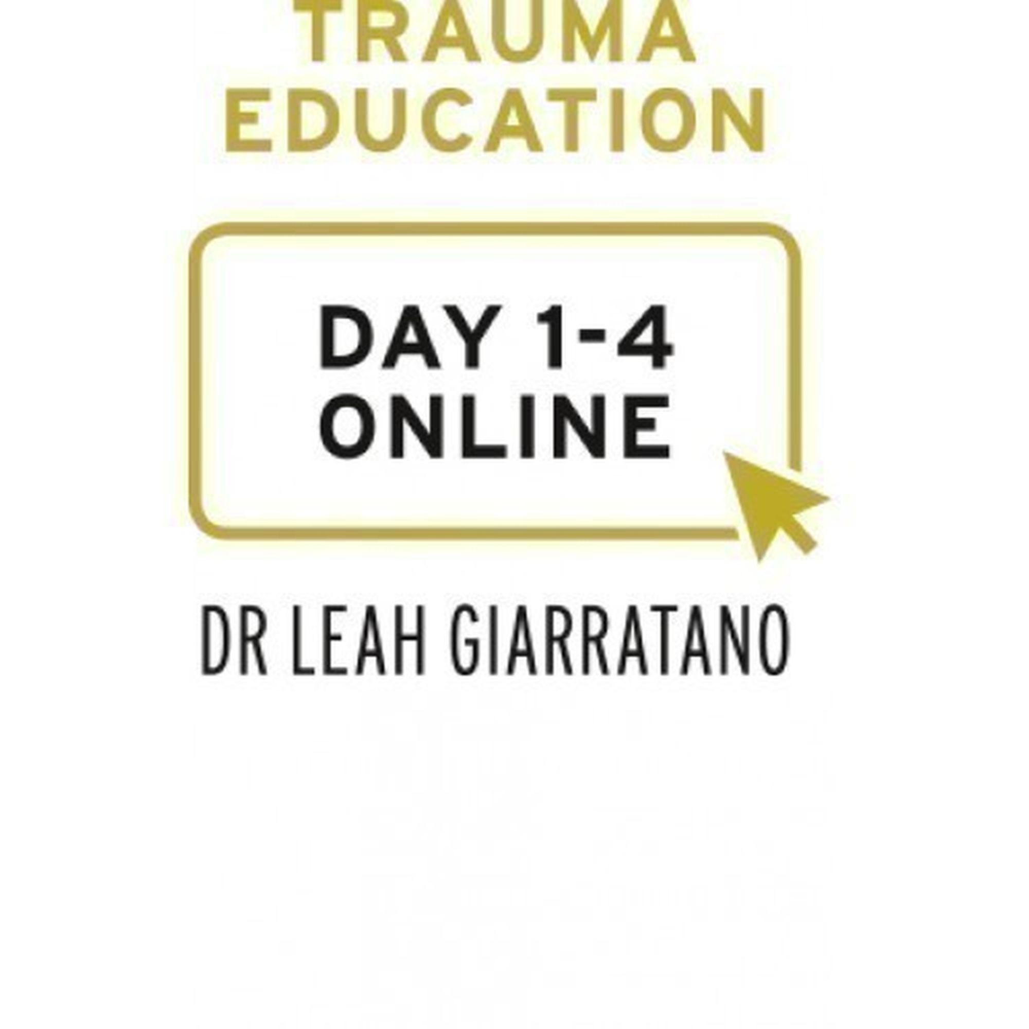Practical trauma informed interventions with Dr Leah Giarratano: international online on-demand CPD - Surrey, Virtual Event, Canada