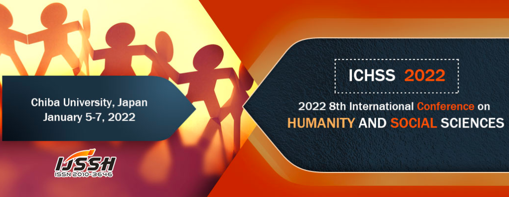 2022 8th International Conference on Humanity and Social Sciences (ICHSS 2022), Chiba, Japan