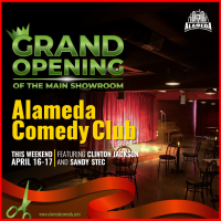 Grand Opening of the Main Showroom at the Alameda Comedy Club