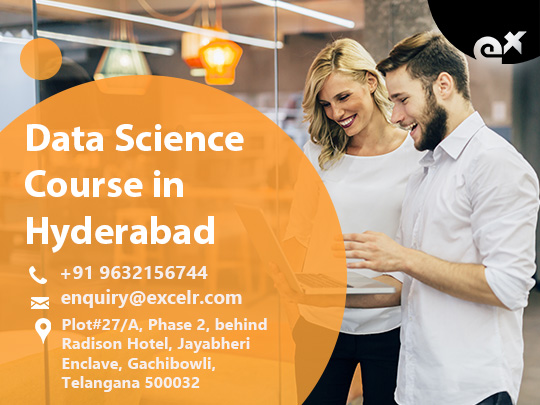 Data Science Course in Hyderabad, Hyderabad, Telangana, India