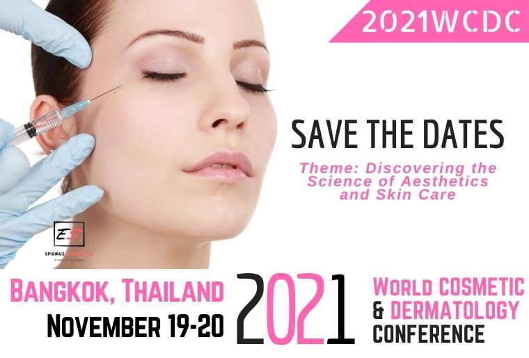 2021 World Cosmetic & Dermatology Conference, Bangkok, Thailand