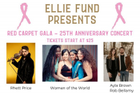 Ellie Fund's Red Carpet Gala - 25th Anniversary Concert
