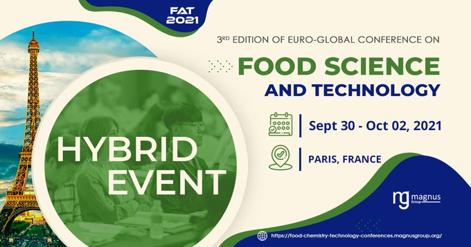 3rd Edition of Euro-Global Conference on Food Science and Technology, Paris, Campania, Italy