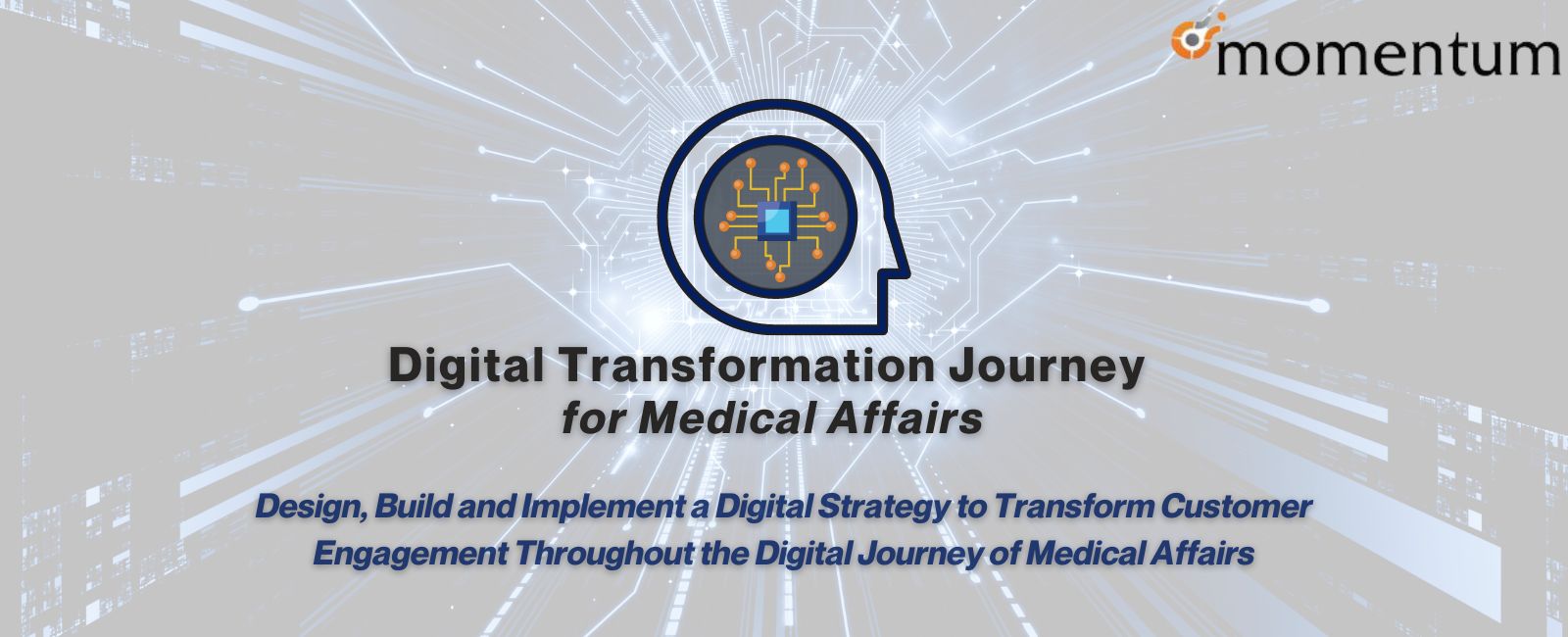 Digital Transformation Journey for Medical Affairs | Virtual Summit, Online, United States