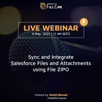 Live Webinar – Sync and Integrate Salesforce Files and Attachments using File ZIPO