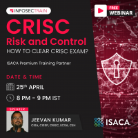 Free Live Webinar CRISC – Risk and Control – How to clear this Exam?