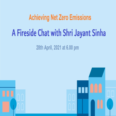 Net Zero Bharat: A Fireside Chat with Shri Jayant Sinha, Mumbai, Maharashtra, India
