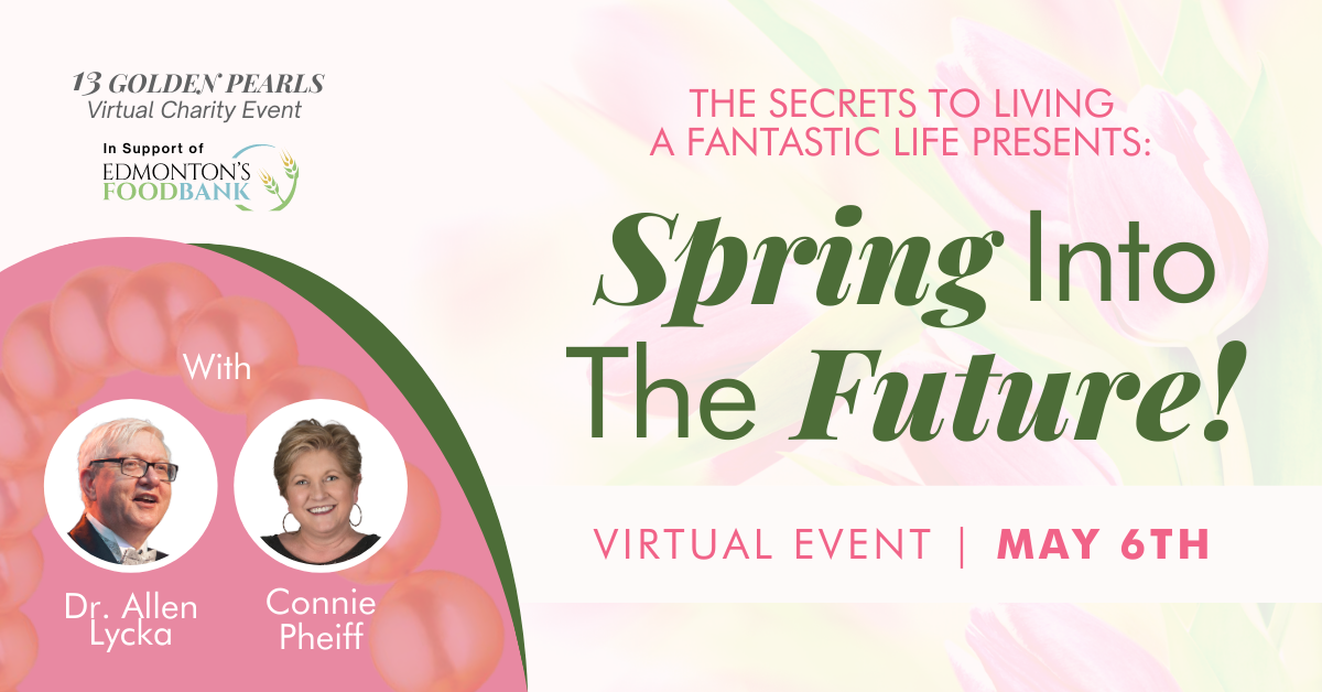 Spring Into The Future Virtual Event, Edmonton, Alberta, Canada