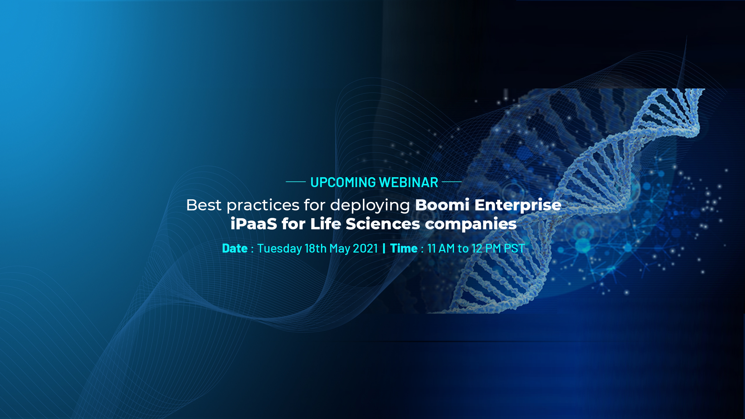 Best practices for deploying Boomi Enterprise iPaaS for Life Sciences companies, San Francisco, California, United States