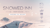 Snowed inn