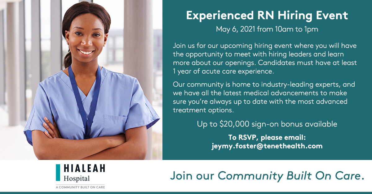 Experienced Registered Nurse Hiring Event - 5/6, Hialeah, Florida, United States