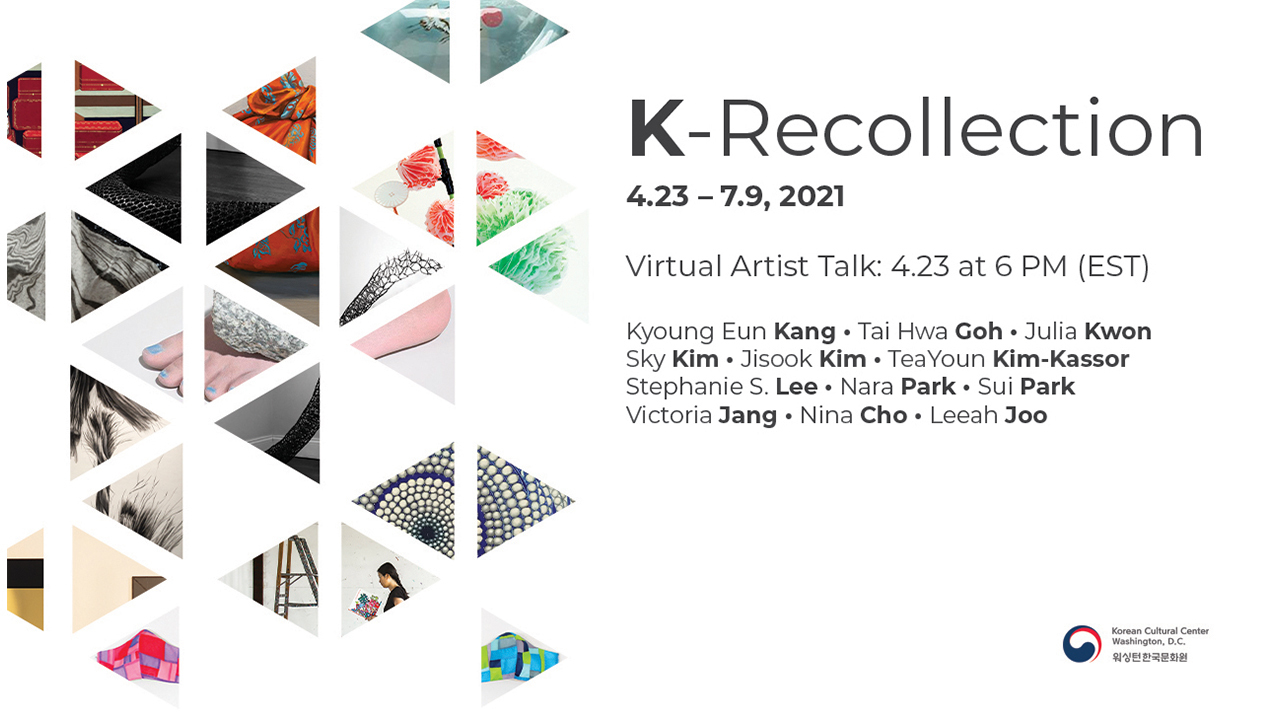 K-Recollection, Twelve Korean and Korean American contemporary artists, Online, United States