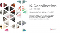 K-Recollection, Twelve Korean and Korean American contemporary artists