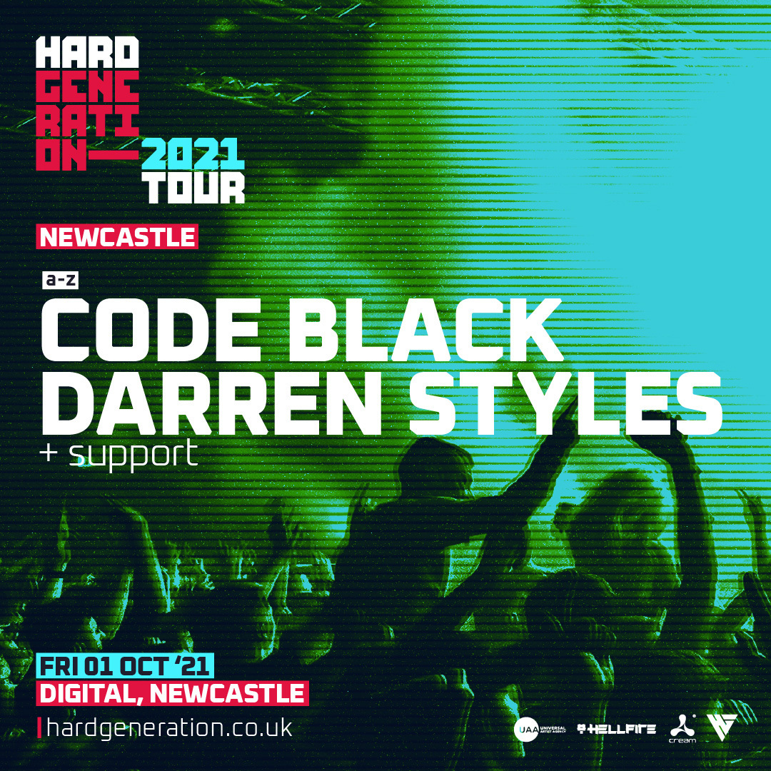 Hard Generation 2021 Tour // Newcastle, Newcastle upon Tyne, Tyne and Wear, United Kingdom