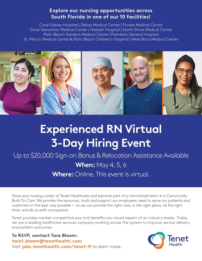 Experienced RN Virtual 3-day Hiring Event: 5/4 - 5/6 | Relocate to FL | Tenet Healthcare, Virtual Event, United States