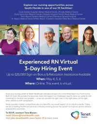 Experienced RN Virtual 3-day Hiring Event: 5/4 - 5/6 | Relocate to FL | Tenet Healthcare
