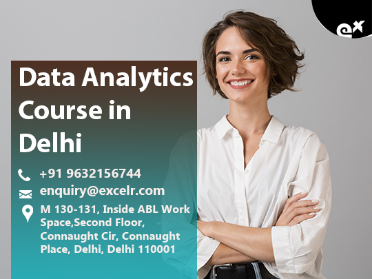 Data Analytics course in Delhi, New Delhi, Delhi, India