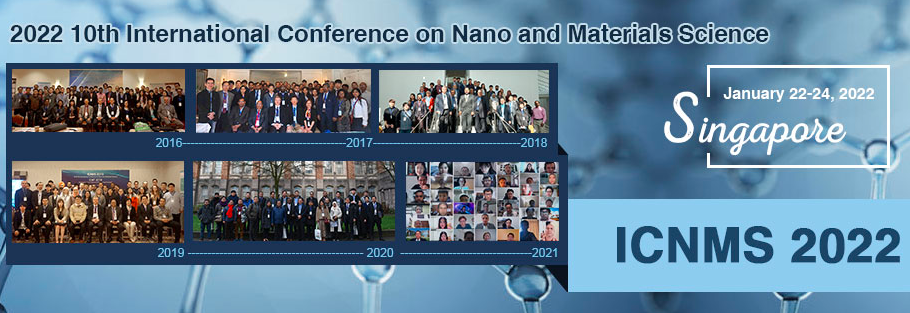 2022 10th International Conference on Nano and Materials Science (ICNMS 2022), Singapore