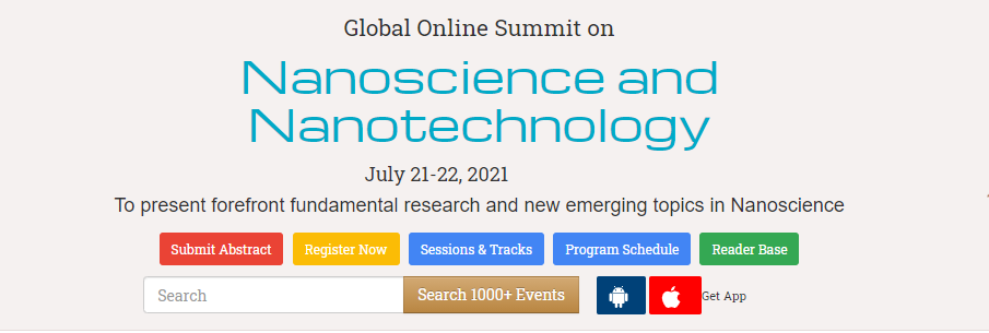Global Online Summit on  Nanoscience and Nanotechnology, 