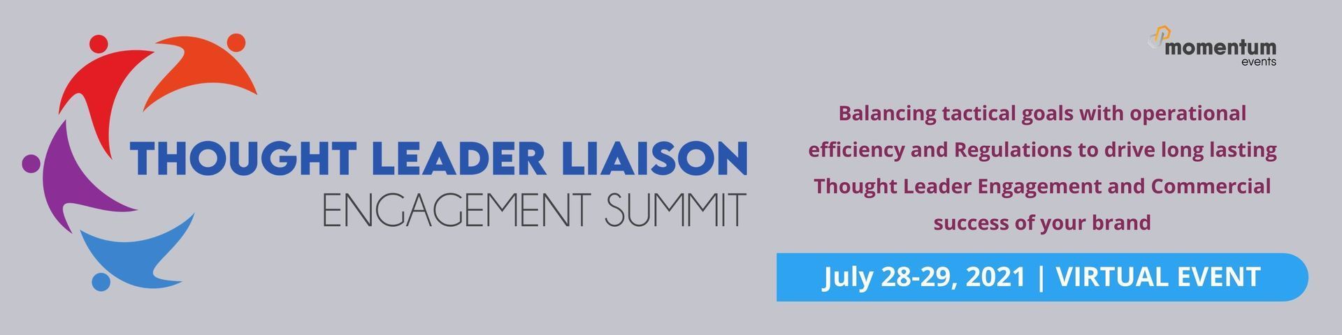 Thought Leader Liaison Engagement Summit, Online, United States