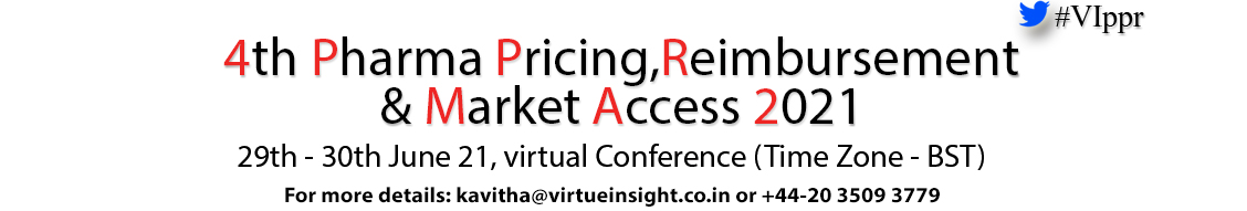 4th Pharma Pricing, Reimbursement & Market Access 2021 (Virtual Conference), Online Conference, London, United Kingdom