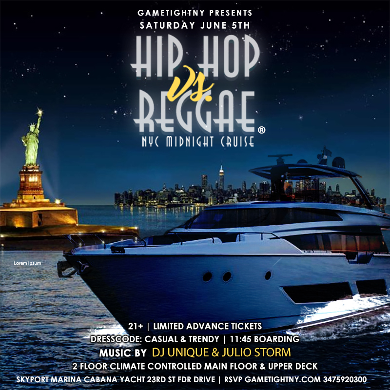 Summer NYC Midnight Hip Hop vs Reggae® Cruise Skyport Marina Cabana Yacht, New York, United States